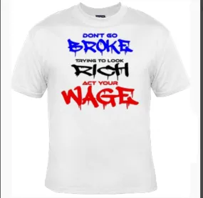 Act Your Wage